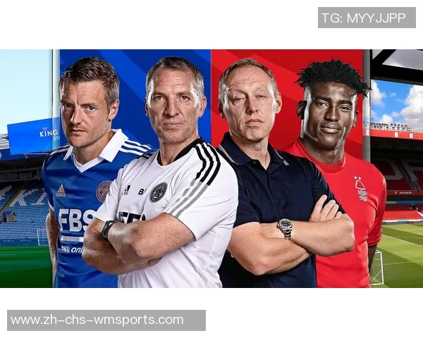 莱斯特城迎战布拉加期待精彩对决双方争夺欧联杯小组出线机会